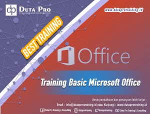 Pelatihan Basic Microsoft Office Best Training Informasi Pelatihan Duta Pro Training Consulting di Jakarta Bandung Jogja Bali Surabaya Lombok
