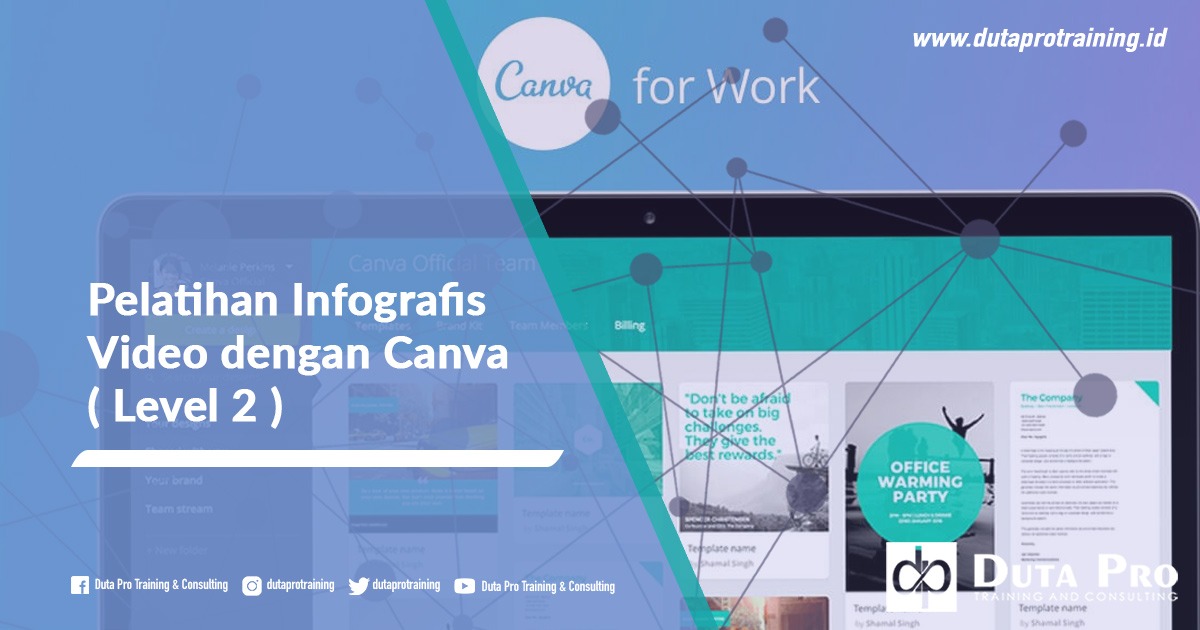 Pusat Pelatihan Infografis Video dengan Canva ( Level 2 ) Informasi Pelatihan di Jakarta, Bandung, Jogja, Surabaya, Bali, Lombok, Kalimantan Duta Pro Training Consulting